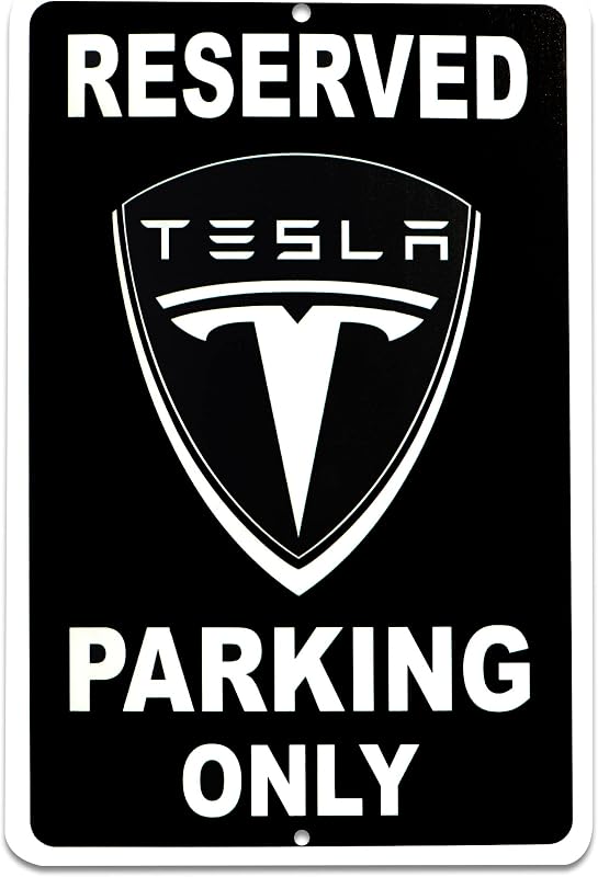 Tesla Parking Only sign